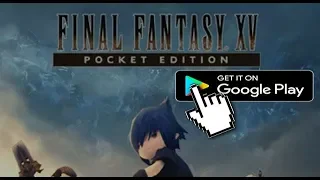 Обзор Final Fantasy XV Pocket EDITION - Лучшая ролевая игра на Андроид