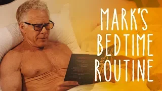 Mark's Bedtime Routine