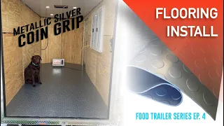Install Rubber Coin Flooring in the Food Trailer - Cargo Trailer Conversion Ep.4