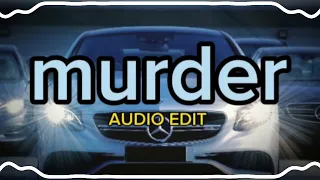 MURDER-Real boss  [AUDIO EDIT]