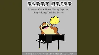 Hamster on a Piano (Eating Popcorn) Sing-a-Long Training Lesson