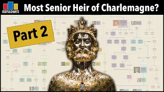 Who is the Most Senior Heir of Charlemagne Today? Part 2: Alternative Answers