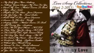 Tuyển tập nhạc quốc tế bất hủ pop ballad hay nhất   Love song collections Part 2   YouTube