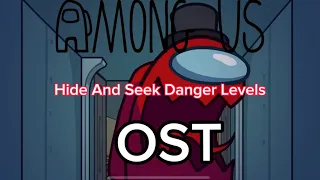 Among Us OST Hide And Seek | Danger Meter Levels