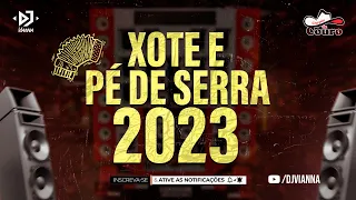 O MELHOR DO XOTE E PÉ DE SERRA ATUALIZADO 2023 !! - CHAPÉU DE COURO 🥁