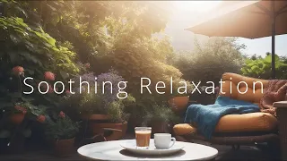 Soothing Acoustic Music - Relaxing with Morning Guitar Instrumental Music to Calm and Relax