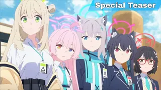 Blue Archive The Animation Special Teaser 【AnimeJapan Day 2】 (EN Sub)