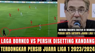 🔴 AKHIRNYA TERBONGKAR!! Borneo Bantai Persik Dibantau Sosok Ini,Tak Mampu Lawan Persib, Jago Kandang