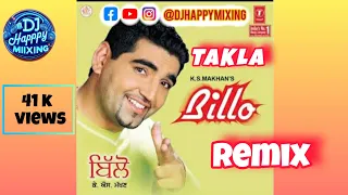 Takla (Dholmix) K.S Makhan By DjHappymixing #ksmakhan #takla #remixsong