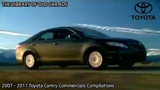 2007 - 2011 Toyota Camry Commercials Compilations (Part 6)