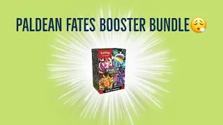 Paldean fates booster bundle😮‍💨