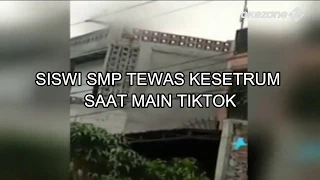 Siswi SMP Tewas Kesetrum Saat Main TikTok