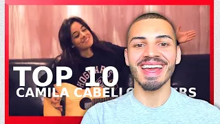 TOP 10 CAMILA CABELLO COVERS REACTION