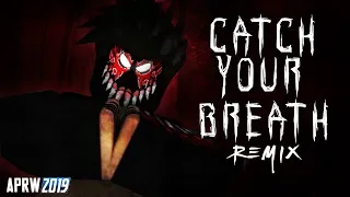 APRW Music: "Catch Your Breath Remix" ► The Demon Theme Song