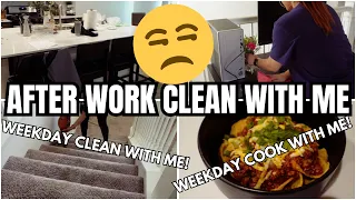 AFTER WORK CLEAN WITH ME | GET MOTIVATED TO CLEAN AFTER WORK | JOIN ME FOR WEEKDAY CLEANING FUN