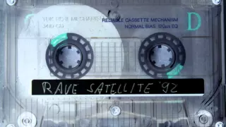 RAVE SATELLITE 1992