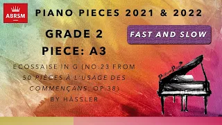 ABRSM 2021 & 2022 Piano Grade 2 A3 Ecossaise in G - Hassler