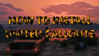 How To Install United Callouts.