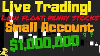 Live day trading penny stocks! Small account live stream of low float stocks
