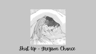 [1 Hour Sped Up] Shut up - Greyson Chance