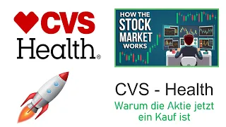 CVS Health - Warum ich die Aktie jetzt kaufe