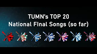 My TOP 20 - National Final Songs (as of 15/01/2021) || Eurovision Song Contest 2021