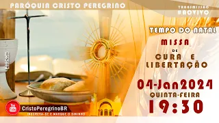 Missa: Cura e Libertação - Primeira do ano | 04-01-2023 | TvWebCP