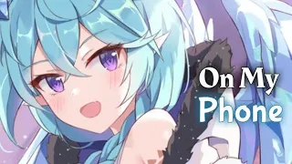 Nightcore - On My Phone (Lyrics) (GhostDragon & dreamr. ft. GLNNA)