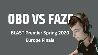 CS:GO - oBo vs FaZe (BLAST Premier Spring 2020 Europe Finals)