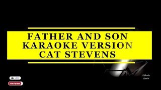 Father And Son Karaoke Version ByCat Stevens