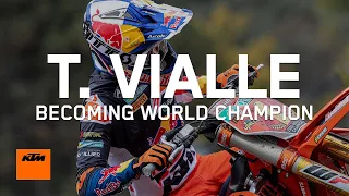 Tom Vialle – Becoming World Champion | KTM