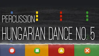 Hungarian Dance No. 5 - Percussion - Home Edition