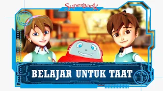 YUK BELAJAR UNTUK TAAT | #superbook