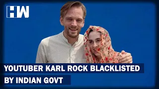 Headlines: Youtuber Karl Rock Blacklisted By Indian Govt For Visa Rules Violations