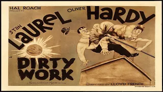 Laurel & Hardy - Dirty Work (1933) [w/ soundtrack]