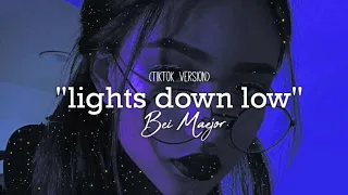 Bei Maejor - Lights down low [𝙎𝙡𝙤𝙬𝙚𝙙 + 𝙍𝙚𝙫𝙚𝙧𝙗] ride me like a harley take it slow slowed tiktok song