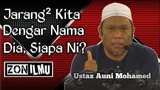 KEPERIBADIANNYA MENYERUPAI NABI MUHAMMAD SAW | Ustaz Au'ni Mohamed