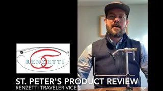 Renzetti Traveler Vice Product Review: St. Peter's Fly Shop