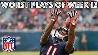 Worst Plays (Week 12) | NFL