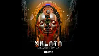 iLee & Aaron Sevilla - Malaya/Original Mix/