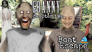 Granny chapter 2 | full gameplay|Grandpa ka boat leke bhaga⛵🤣