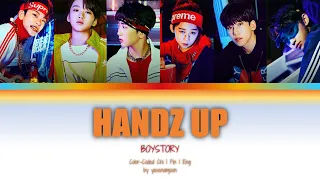 [MADE IN 2018] BOY STORY - 'Handz Up' [Color-Coded Lyrics Chi|Pin|Eng]