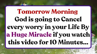 Angel says, Tomorrow Morning God is going to Cancel every worry in your Life By a Huge Miracle...