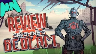 Skyshine's Bedlam | Magical Review