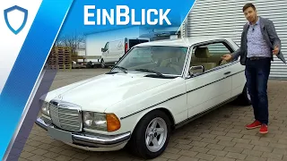 Mercedes 230CE C123 (1984) - Der SCHÖNLING unter den Dauerläufern!