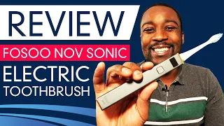 Electric toothbrush for beginners - FOSOO NOV Sonic Electric Toothbrush Unboxing and Review