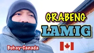 GRABENG LAMIG sa CANADA #pinoycanada #filipinocanada #buhaycanada #canadalife