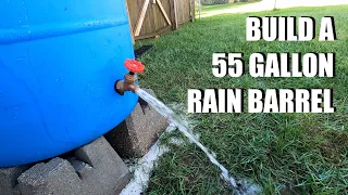 DIY - How to Build a 55 Gallon Rain Barrel