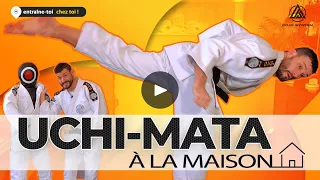 UCHI-MATA à la maison - Entraîne toi au Judo chez toi !