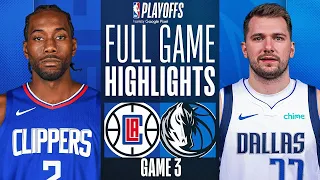 MAVERICKS vs CLIPPERS FULL GAME 3 HIGHLIGHTS | April 26, 2024 | NBA Playoffs Highlights Today (2K)